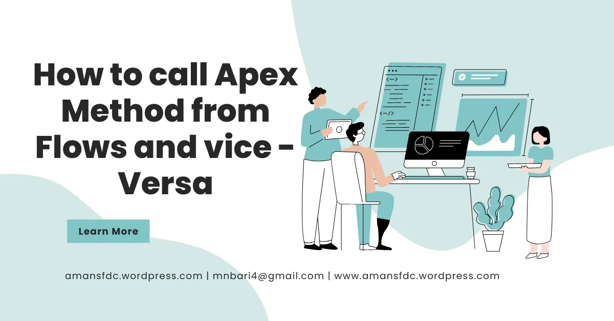 How to call Apex Method from Flow and Vice – Versa