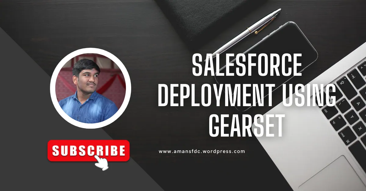 How to Deployment in Salesforce Using Gearset