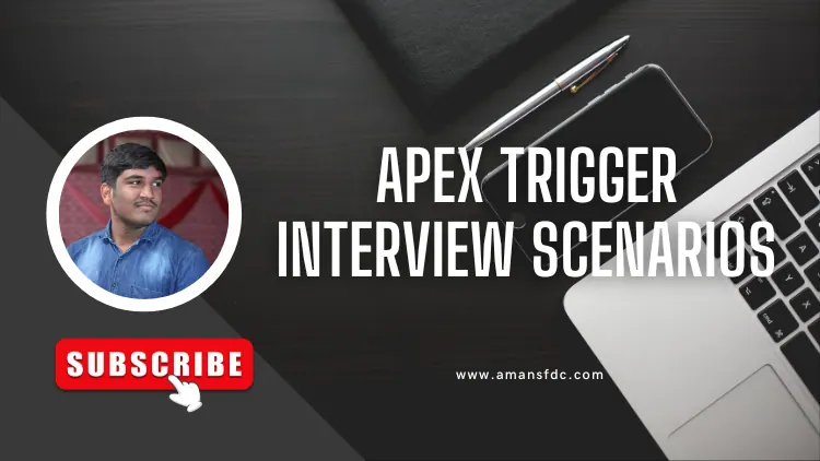 Apex Trigger Interview Scenarios