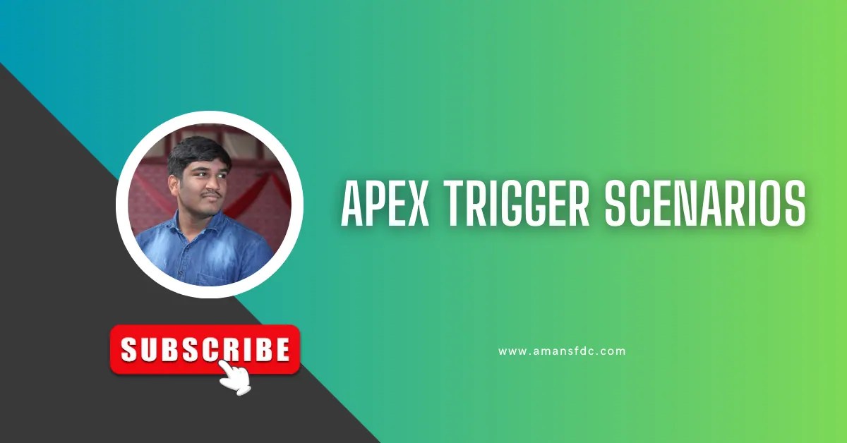 Apex Trigger Scenarios