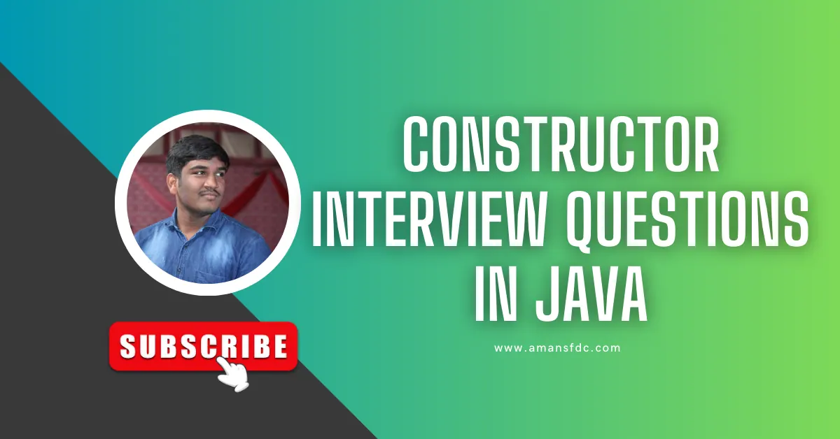 Top Constructor Interview Questions in Java
