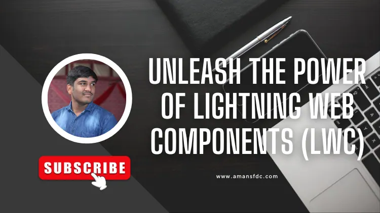 Introduction to Lightning Web Components (LWC): A Beginner’s Guide to Building Dynamic Salesforce User Interfaces
