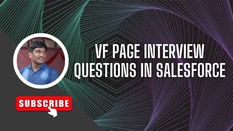 VF Page Interview Questions in Salesforce