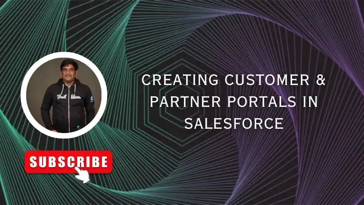 Creating Customer & Partner Portals in Salesforce