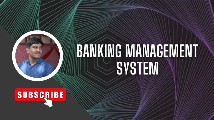 Banking Management System