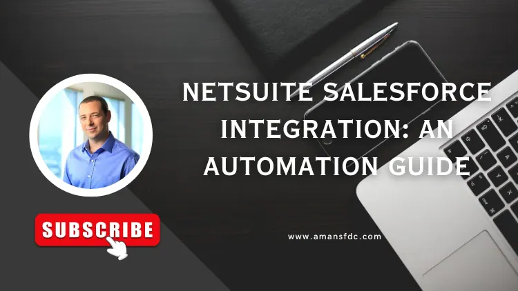 NetSuite Salesforce Integration: An Automation Guide