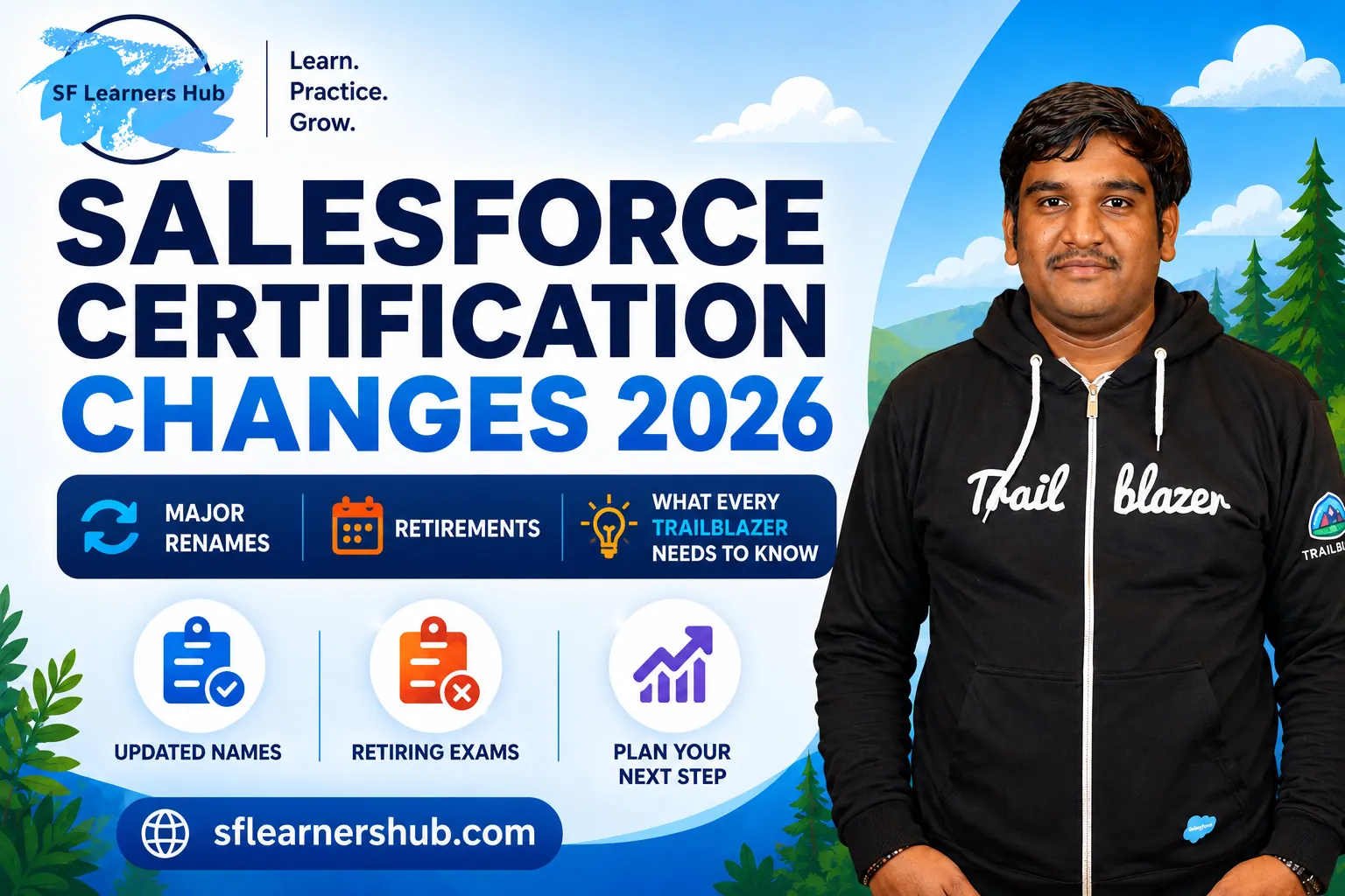 Salesforce Certification Changes 2026: Major Renames, Retirements, and What Every Trailblazer Needs to Know